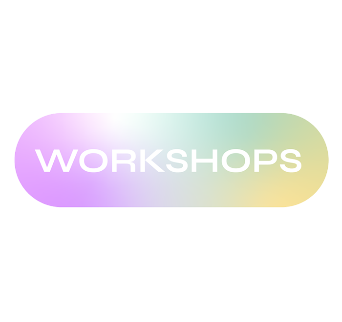 WORKSHOPS